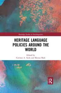 Heritage Language Policies around the World (Routledge Studies in Sociolinguistics)