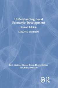 地域経済開発の理解（第２版）<br>Understanding Local Economic Development : Second Edition （2ND）