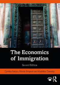 移民の経済学（第２版）<br>The Economics of Immigration （2ND）