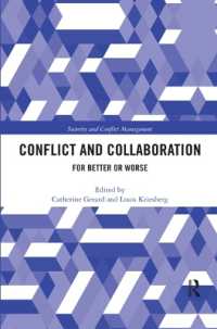 Conflict and Collaboration : For Better or Worse (Routledge Studies in Security and Conflict Management)