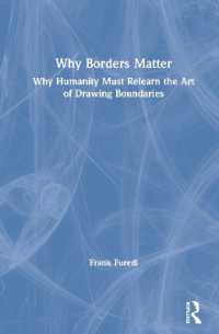 なぜ境界が重要なのか：なぜ人類は境界の引き方を学び直さねばならないのか<br>Why Borders Matter : Why Humanity Must Relearn the Art of Drawing Boundaries