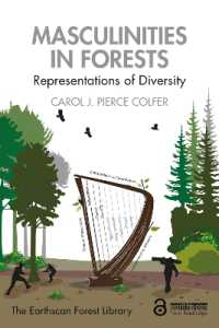 Masculinities in Forests : Representations of Diversity (The Earthscan Forest Library)