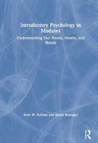 モジュール式心理学入門<br>Introductory Psychology in Modules : Understanding Our Heads, Hearts, and Hands