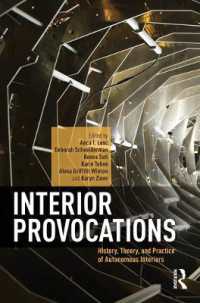 Interior Provocations : History, Theory, and Practice of Autonomous Interiors