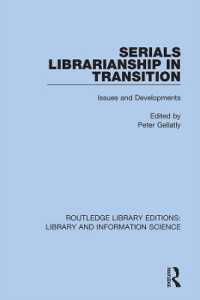 Serials Librarianship in Transition : Issues and Developments (Routledge Library Editions: Library and Information Science)