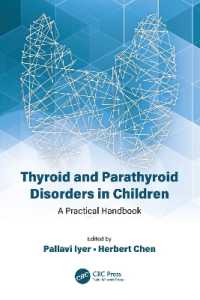 小児の（副）甲状腺疾患：実践的ハンドブック<br>Thyroid and Parathyroid Disorders in Children : A Practical Handbook