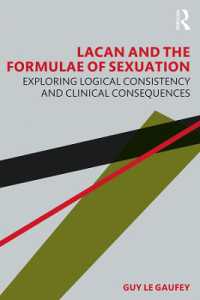 ラカンと性化の定式<br>Lacan and the Formulae of Sexuation : Exploring Logical Consistency and Clinical Consequences