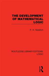 The Development of Mathematical Logic (Routledge Library Editions: Logic)