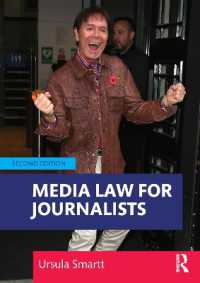 ジャーナリストのためのメディア法（第２版）<br>Media Law for Journalists （2ND）