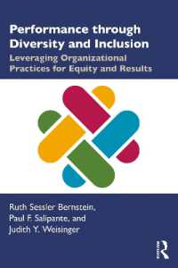 Performance through Diversity and Inclusion : Leveraging Organizational Practices for Equity and Results