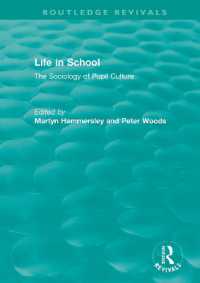 Life in School : The Sociology of Pupil Culture (Routledge Revivals)