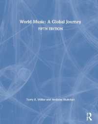 世界音楽紀行（テキスト・第５版）<br>World Music: A Global Journey （5TH）