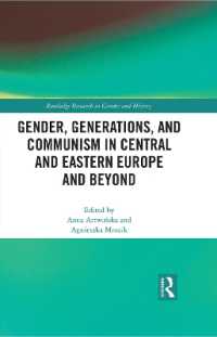 Gender, Generations, and Communism in Central and Eastern Europe and Beyond (Routledge Research in Gender and History)