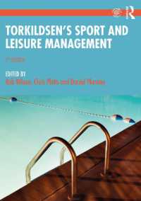 スポーツ・レジャー管理（第７版）<br>Torkildsen's Sport and Leisure Management （7TH）