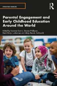 Parental Engagement and Early Childhood Education around the World (Evolving Families)