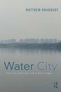 水の都市と気候変動適応戦略<br>Water City : Practical Strategies for Climate Change