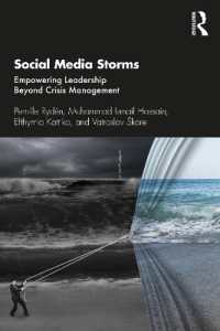 ソーシャルメディアの炎上：危機管理を超えるリーダーシップ強化<br>Social Media Storms : Empowering Leadership Beyond Crisis Management