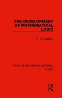 The Development of Mathematical Logic (Routledge Library Editions: Logic)