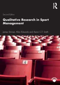 スポーツ・マネジメント質的研究法（第２版）<br>Qualitative Research in Sport Management （2ND）