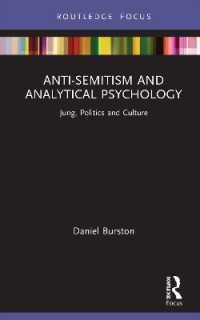 Anti-Semitism and Analytical Psychology : Jung, Politics and Culture (Focus on Jung, Politics and Culture)