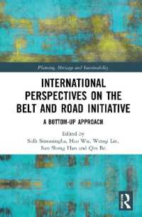 一帯一路構想への国際的視点<br>International Perspectives on the Belt and Road Initiative : A Bottom-Up Approach (Planning, Heritage and Sustainability)