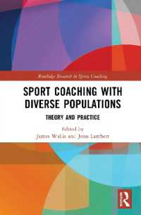 Sport Coaching with Diverse Populations : Theory and Practice (Routledge Research in Sports Coaching)