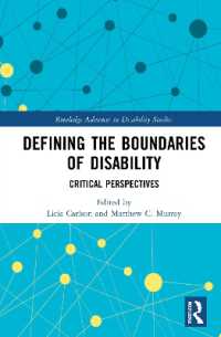 Defining the Boundaries of Disability : Critical Perspectives (Routledge Advances in Disability Studies)