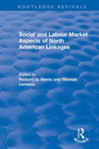 Social and Labour Market Aspects of North American Linkages (Routledge Revivals: the Investment Canada Research)
