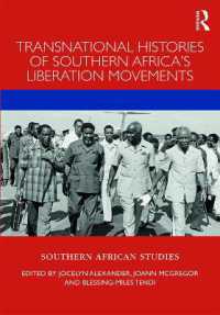 Transnational Histories of Southern Africa's Liberation Movements (Southern African Studies)