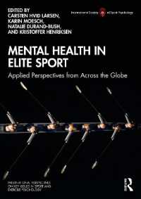Mental Health in Elite Sport : Applied Perspectives from Across the Globe (Issp Key Issues in Sport and Exercise Psychology)