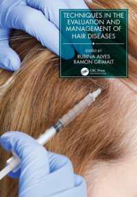 Techniques in the Evaluation and Management of Hair Diseases (Series in Dermatological Treatment)