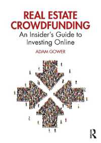 不動産クラウドファンディング：オンライン投資のインサイダー・ガイド<br>Real Estate Crowdfunding : An Insider's Guide to Investing Online