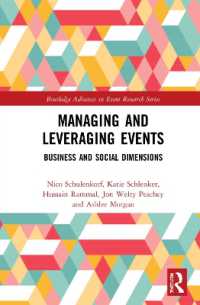 Managing and Leveraging Events : Business and Social Dimensions (Routledge Advances in Event Research Series)