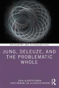 Jung, Deleuze, and the Problematic Whole (Philosophy and Psychoanalysis)