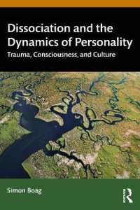 解離とパーソナリティのダイナミクス<br>Dissociation and the Dynamics of Personality : Trauma, Consciousness, and Culture
