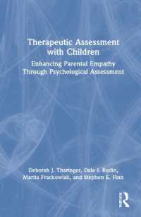 Therapeutic Assessment with Children : Enhancing Parental Empathy through Psychological Assessment