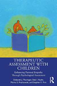 Therapeutic Assessment with Children : Enhancing Parental Empathy through Psychological Assessment