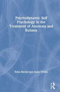 Psychodynamic Self Psychology in the Treatment of Anorexia and Bulimia