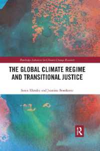 The Global Climate Regime and Transitional Justice (Routledge Advances in Climate Change Research)