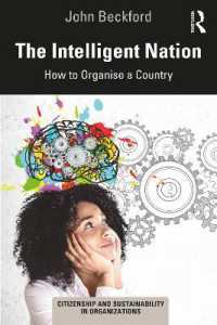 The Intelligent Nation : How to Organise a Country (Citizenship and Sustainability in Organizations)