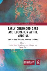 Early Childhood Care and Education at the Margins : African Perspectives on Birth to Three (Eecera Collection of Research in Early Childhood Education)