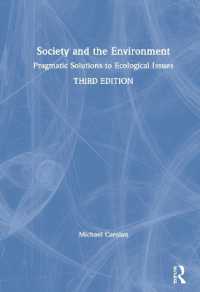 Society and the Environment : Pragmatic Solutions to Ecological Issues