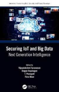 Securing IoT and Big Data : Next Generation Intelligence (Internet of Everything Ioe)