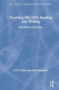 ESL/EFL読解・作文教授法（第２版）<br>Teaching ESL/EFL Reading and Writing (Esl & Applied Linguistics Professional Series) （2ND）