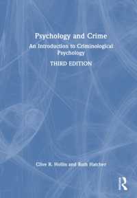 Psychology and Crime : An Introduction to Criminological Psychology （3RD）