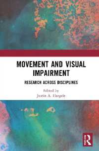 運動と視覚障害：分野を越える研究<br>Movement and Visual Impairment : Research across Disciplines