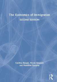 移民の経済学（第２版）<br>The Economics of Immigration （2ND）