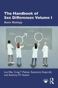 性差ハンドブック（全４巻）第１巻：基礎生物学<br>The Handbook of Sex Differences Volume I Basic Biology (The Handbook of Sex Differences)