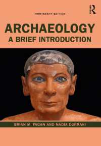 Ｂ．フェイガン著／考古学入門（第１３版）<br>Archaeology : A Brief Introduction （13TH）