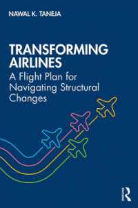航空業の変革戦略<br>Transforming Airlines : A Flight Plan for Navigating Structural Changes